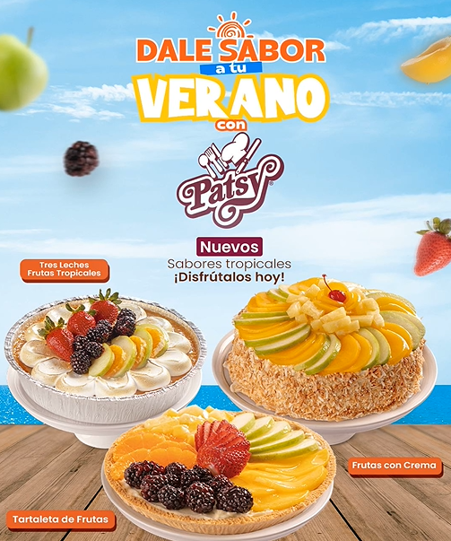 Nuevos Sabores Tropicales de Verano en Patsy: Tres Leches, Tartaleta y Frutas con Crema
