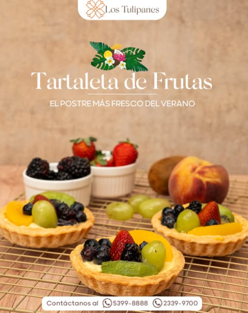 Tartaleta de Frutas de Los Tulipanes: Fresca, ligera y llena de sabor