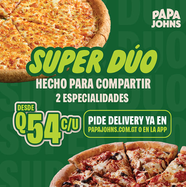 Papa John's: Súper Dúo desde Q54 cada una - Comida a Domicilio Guatemala