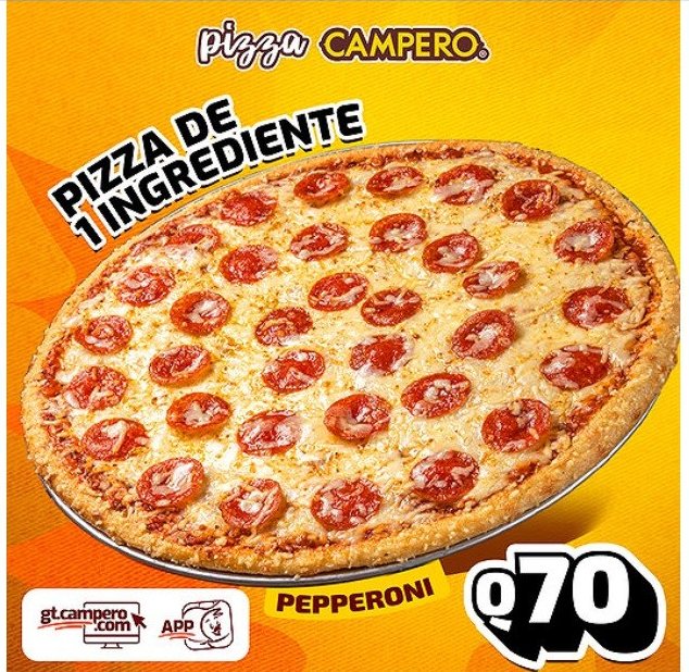 ¡Disfrutá una Pizza de Pepperoni por solo Q70 en Pollo Campero!