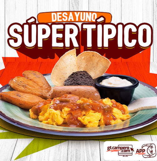 Desayuno Súper Típico de Pollo Campero
