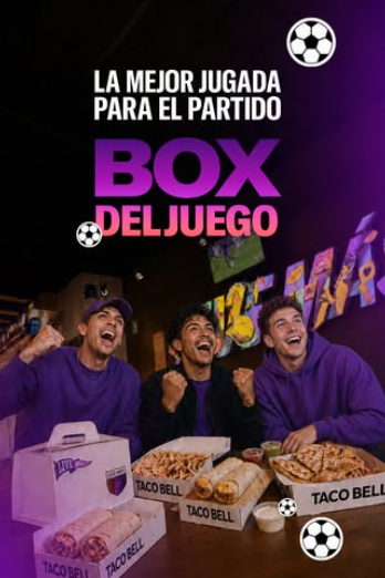 Taco Bell: La Box del Juego - La mejor jugada para el partido