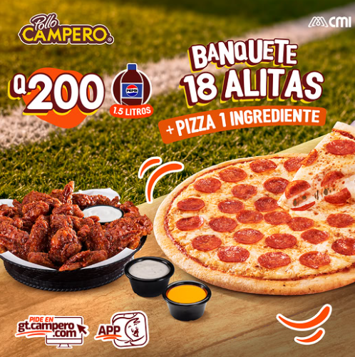 Pollo Campero: Banquete de 18 Alitas + Pizza de 1 ingrediente por Q200