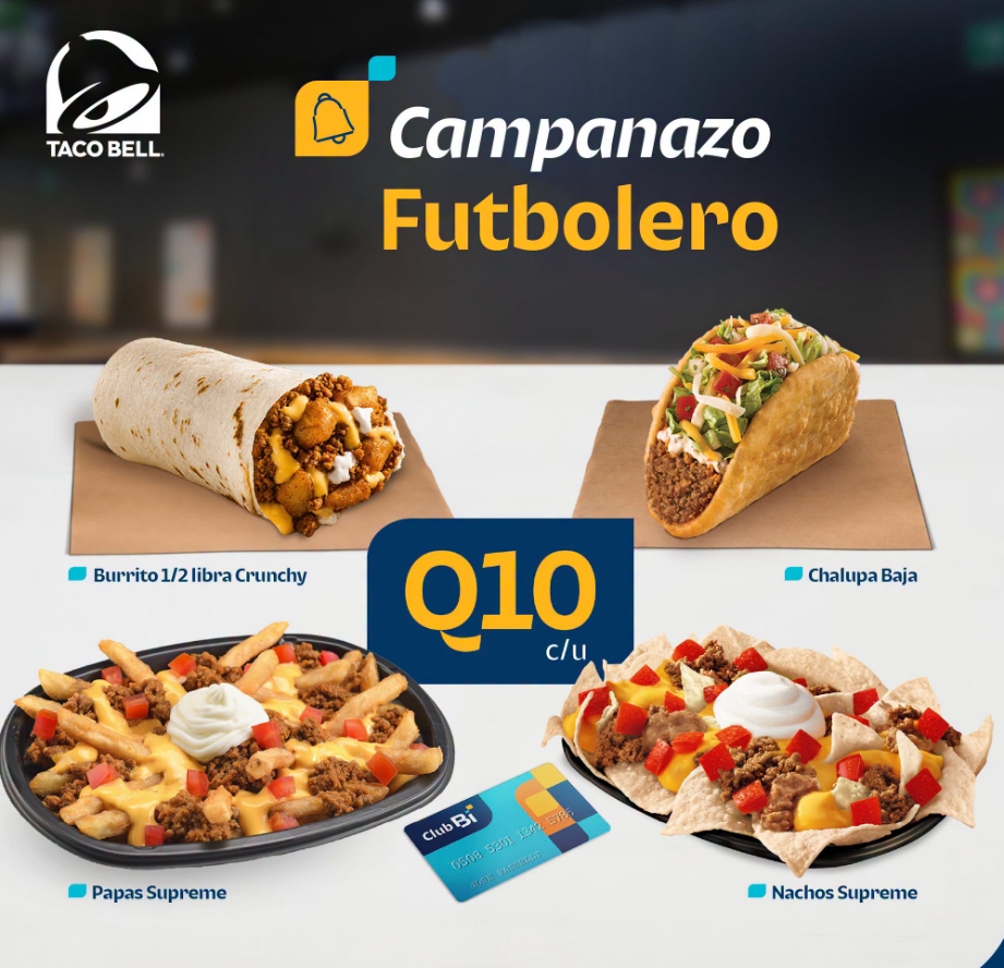 Taco Bell: Campanazo Futbolero con Club Bi a Q10 c/u