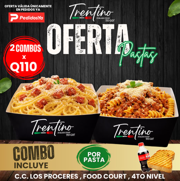Trentino: 2 Combos de Pasta por Q110 en PedidosYa